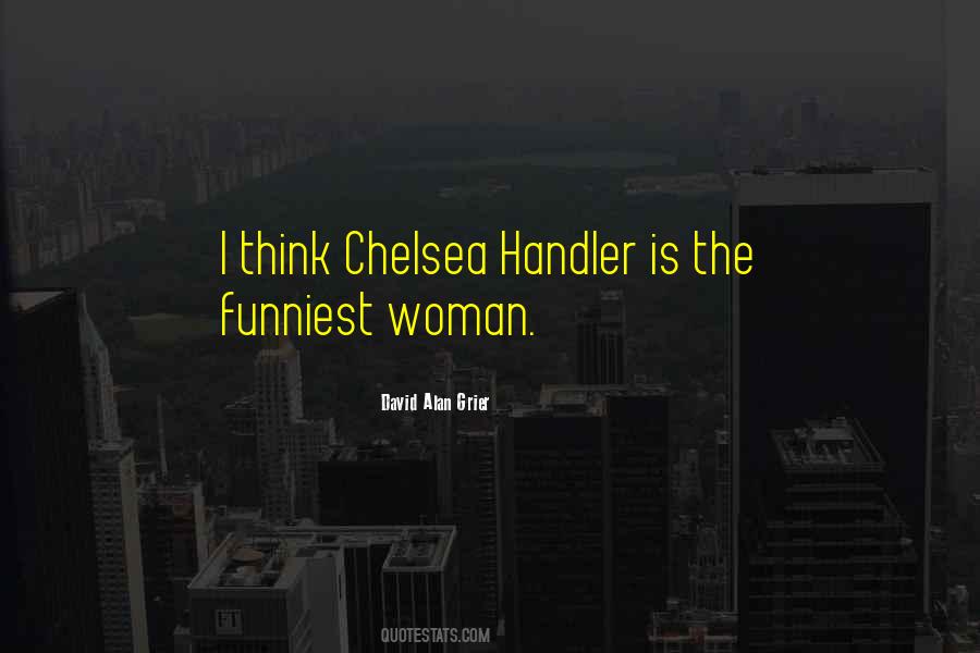 Chelsea Handler Quotes #500250