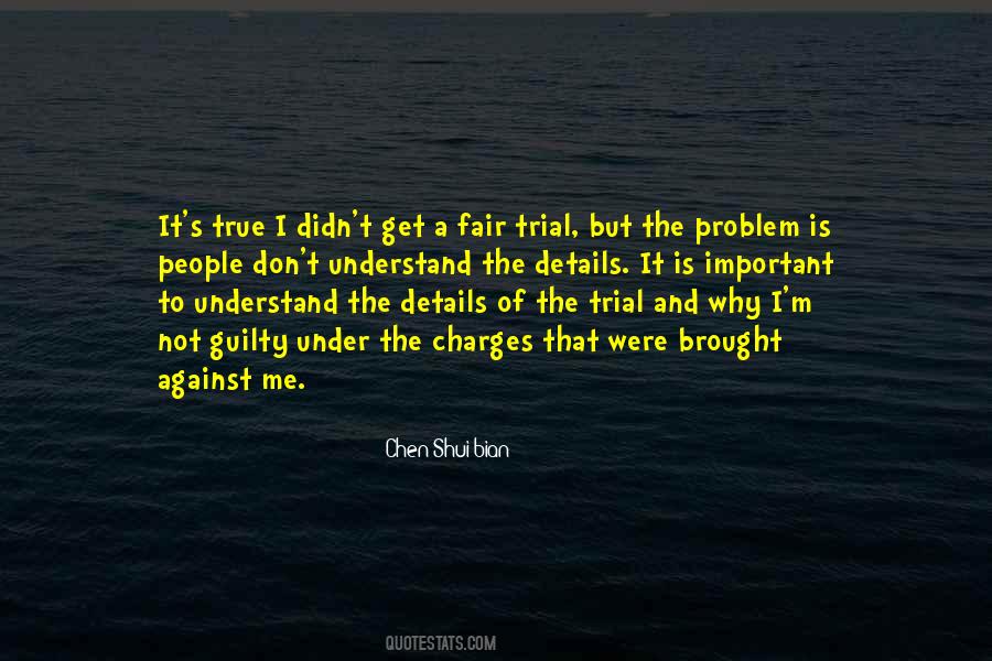 Chen Shui Bian Quotes #1567095