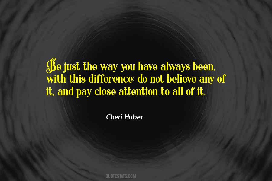 Cheri Huber Quotes #1369891