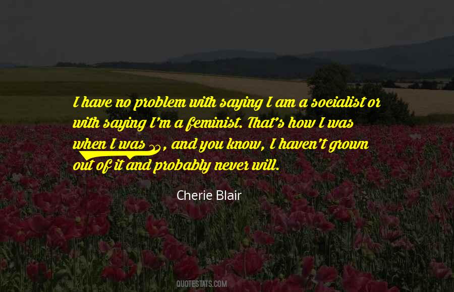 Cherie Blair Quotes #1342993