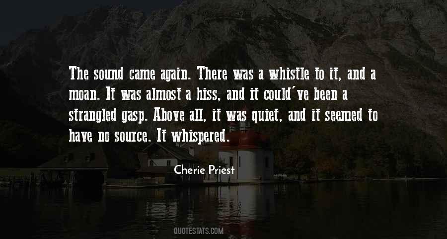 Cherie Priest Quotes #291036