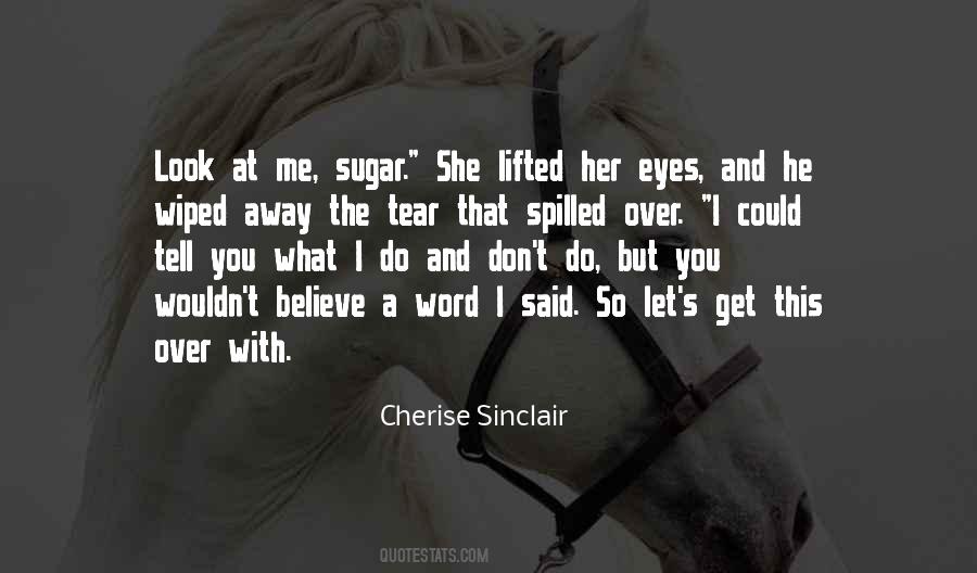 Cherise Sinclair Quotes #229212