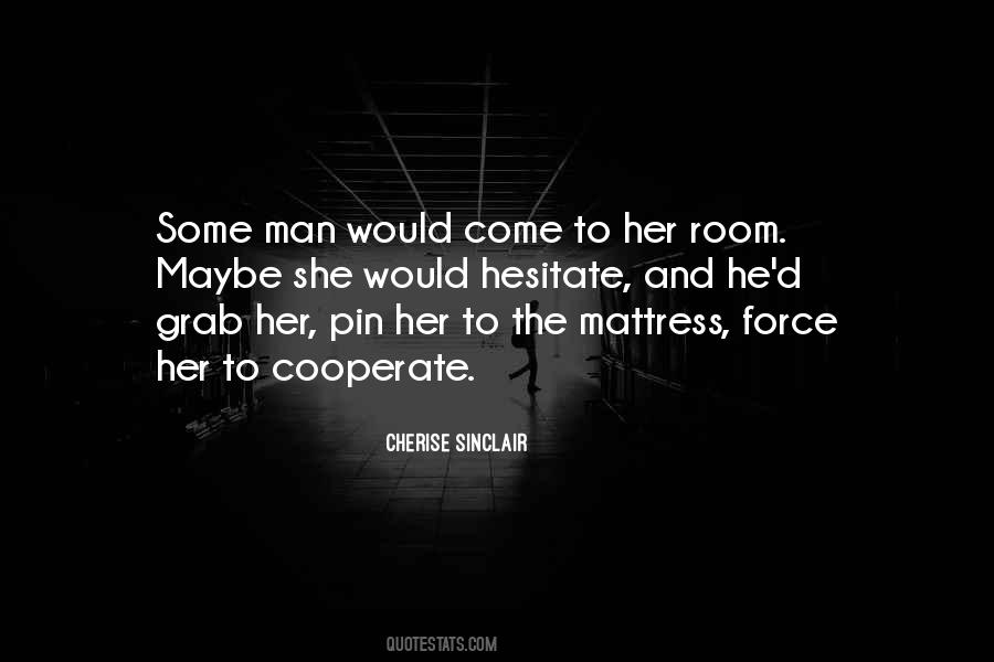 Cherise Sinclair Quotes #630548