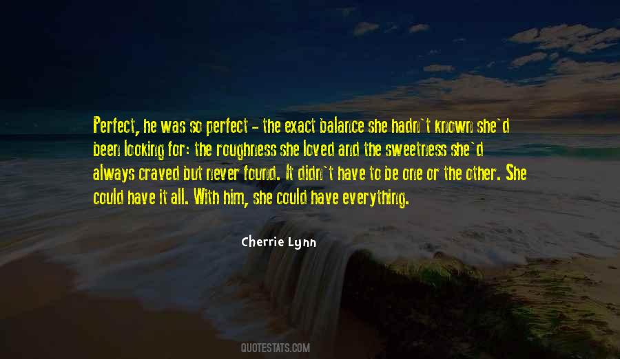 Cherrie Lynn Quotes #1444186