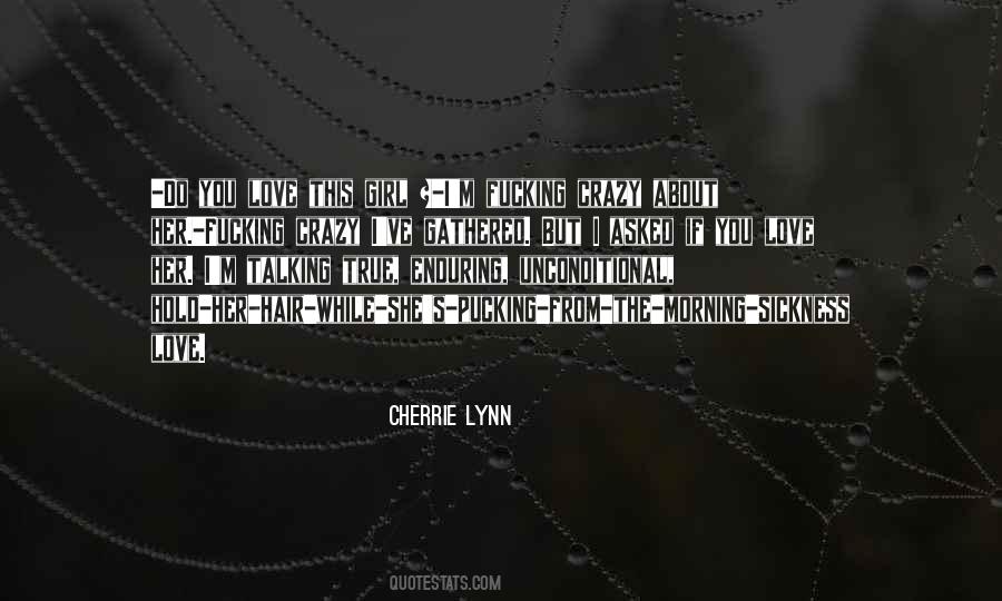 Cherrie Lynn Quotes #1687473