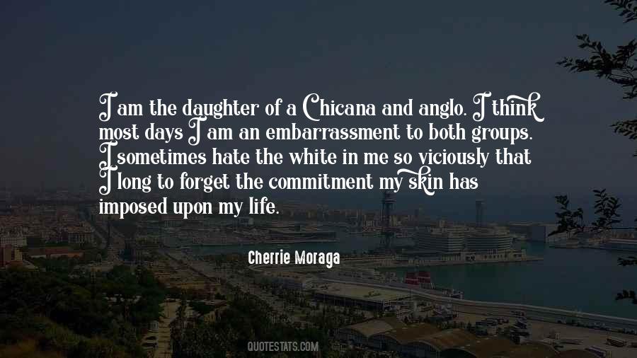 Cherrie Moraga Quotes #112106