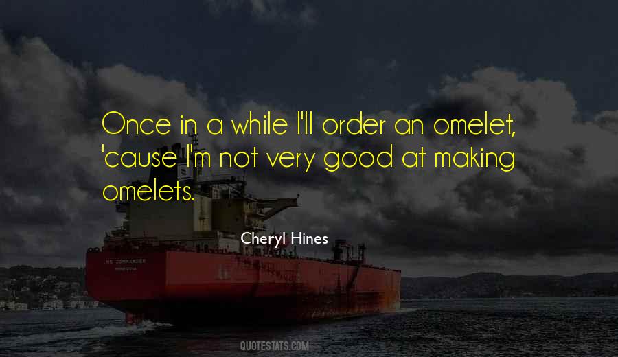 Cheryl Hines Quotes #370003