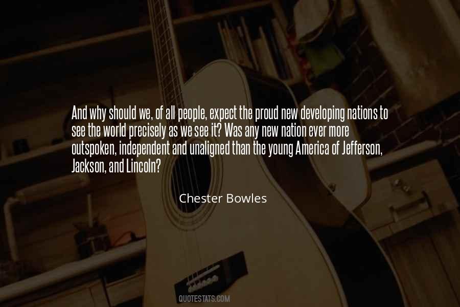 Chester Bowles Quotes #1656713