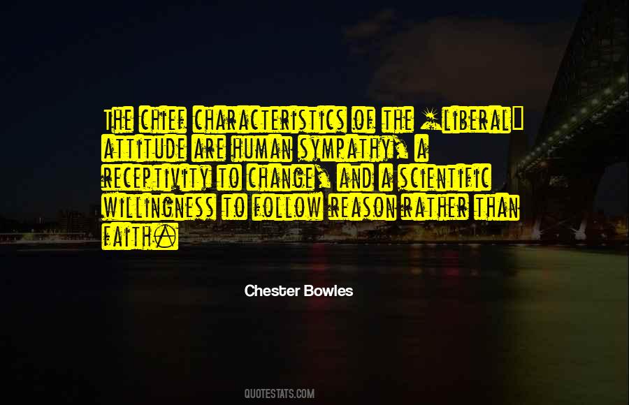 Chester Bowles Quotes #507172