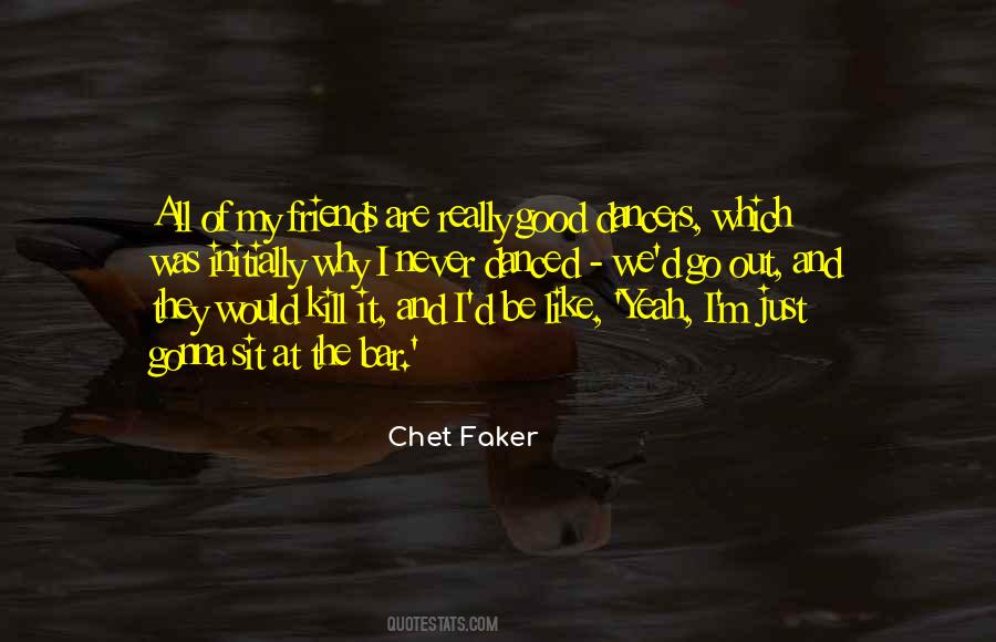 Chet Faker Quotes #1127256