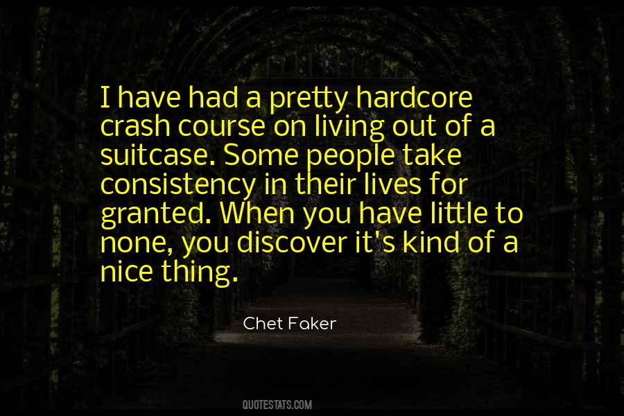 Chet Faker Quotes #1719742