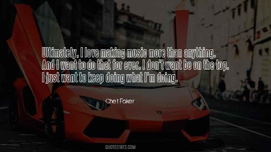 Chet Faker Quotes #953199