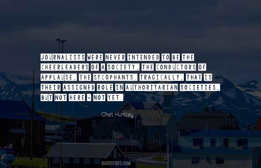 Chet Huntley Quotes #606935