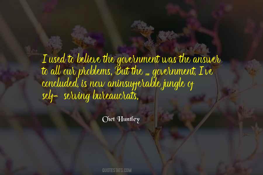 Chet Huntley Quotes #792778