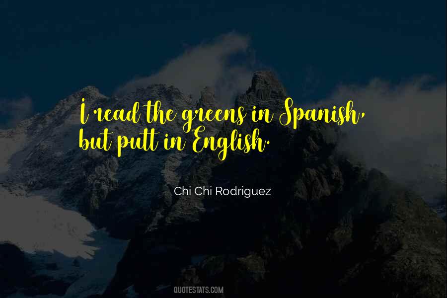 Chi Chi Rodriguez Quotes #47930