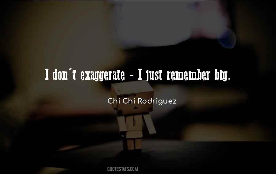 Chi Chi Rodriguez Quotes #517399