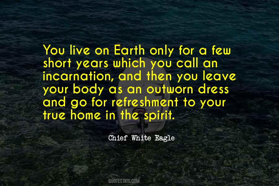 Chief White Eagle Quotes #180378