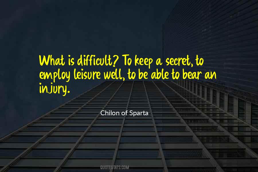 Chilon Of Sparta Quotes #1731441