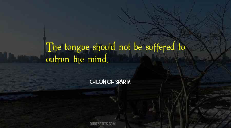 Chilon Of Sparta Quotes #650607