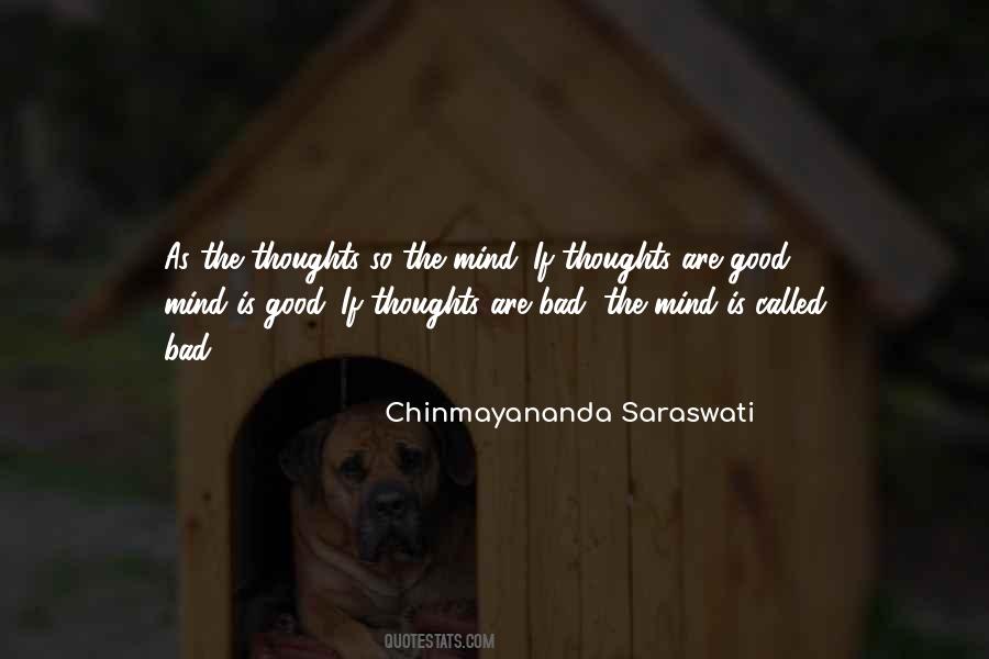 Chinmayananda Saraswati Quotes #702318