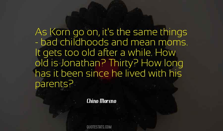 Chino Moreno Quotes #682028