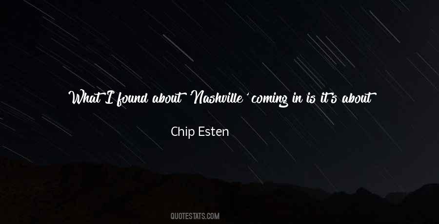 Chip Esten Quotes #1251453