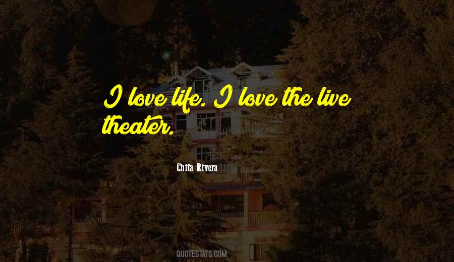 Chita Rivera Quotes #232736