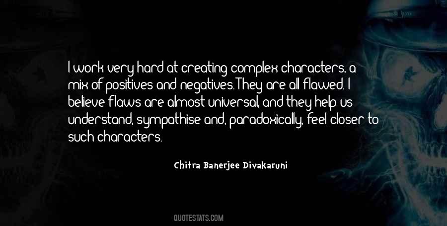 Chitra Banerjee Divakaruni Quotes #587624