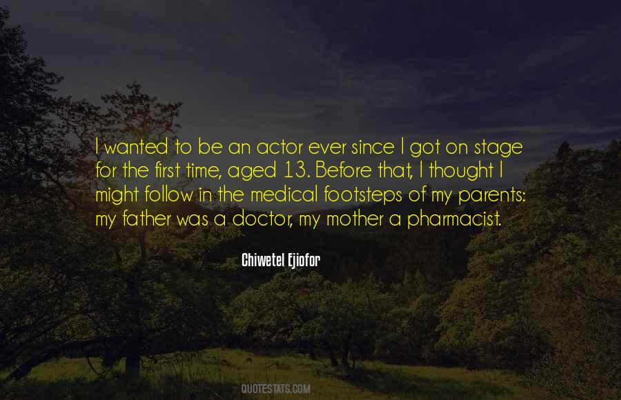 Chiwetel Ejiofor Quotes #1708451