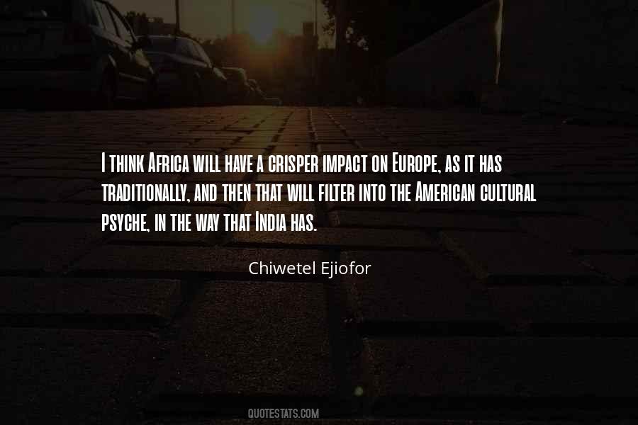 Chiwetel Ejiofor Quotes #705860