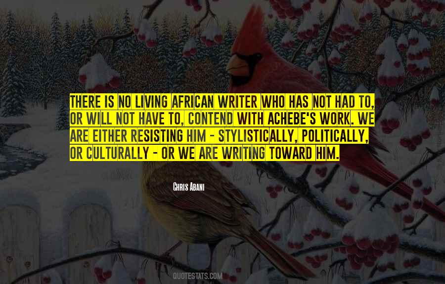 Chris Abani Quotes #1522424