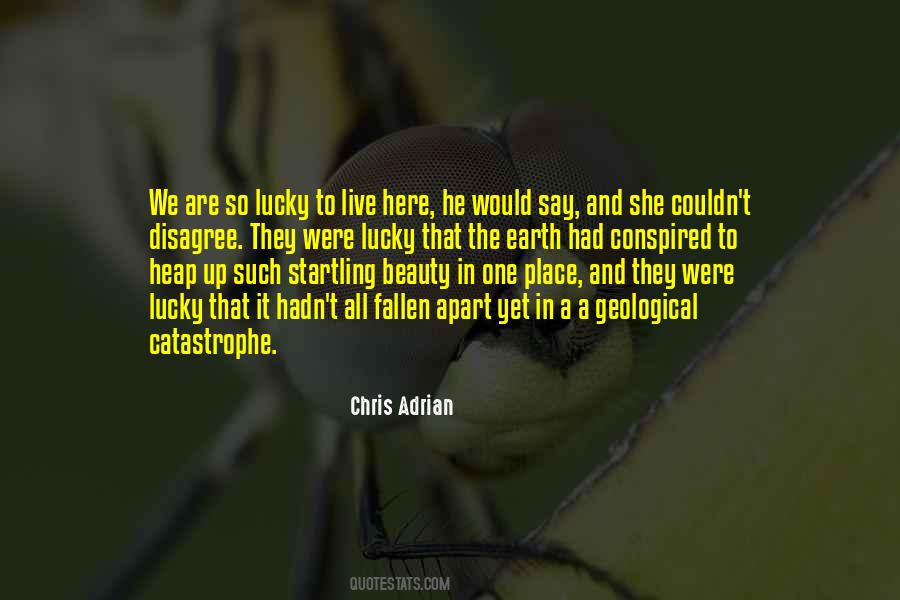 Chris Adrian Quotes #1116270