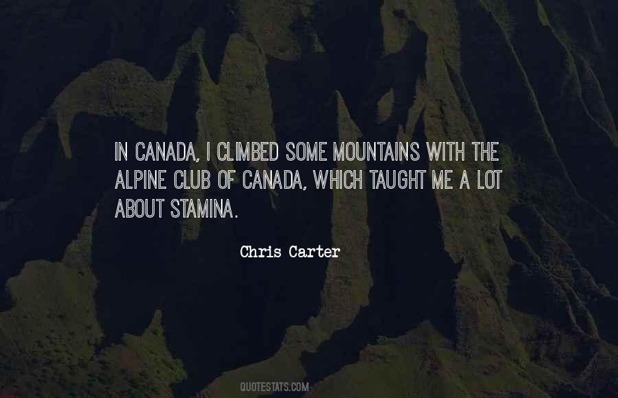 Chris Carter Quotes #1171938