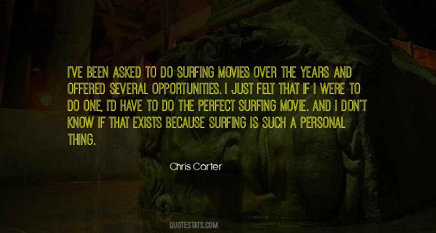 Chris Carter Quotes #185867