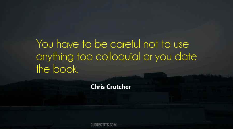 Chris Crutcher Quotes #1270