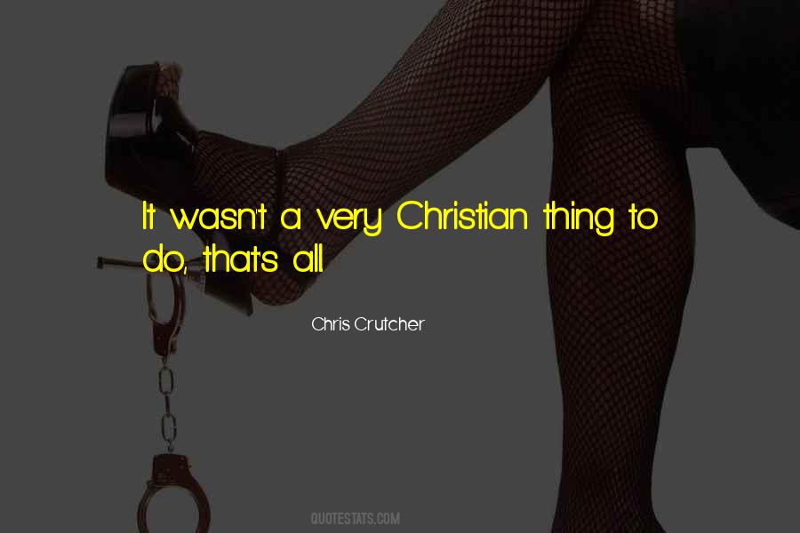 Chris Crutcher Quotes #1526798
