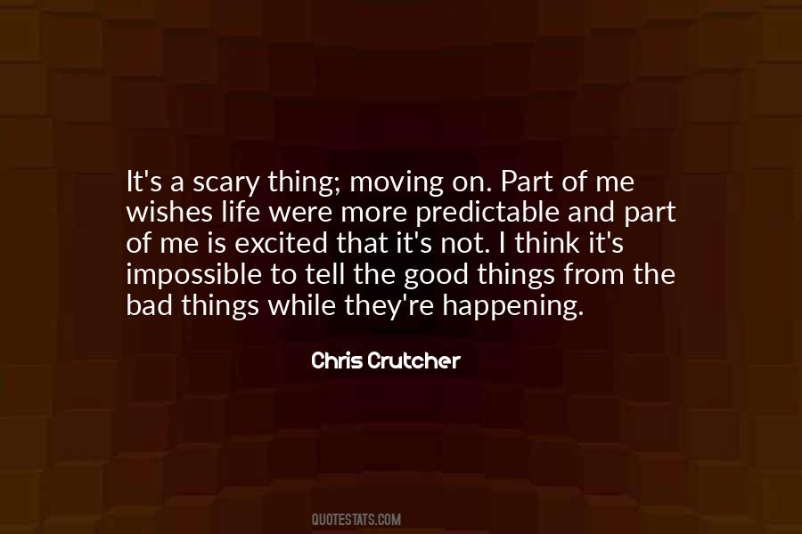 Chris Crutcher Quotes #228777