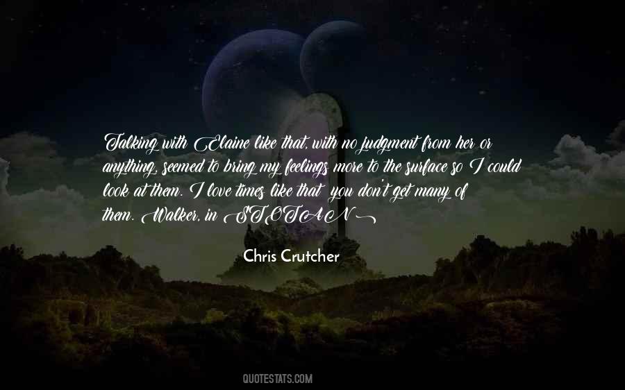 Chris Crutcher Quotes #312287