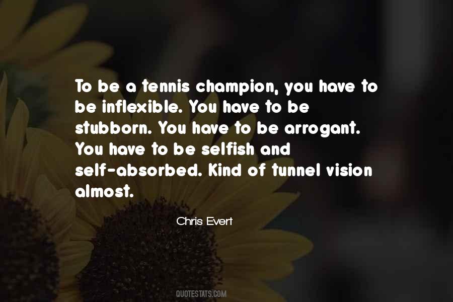 Chris Evert Quotes #708880