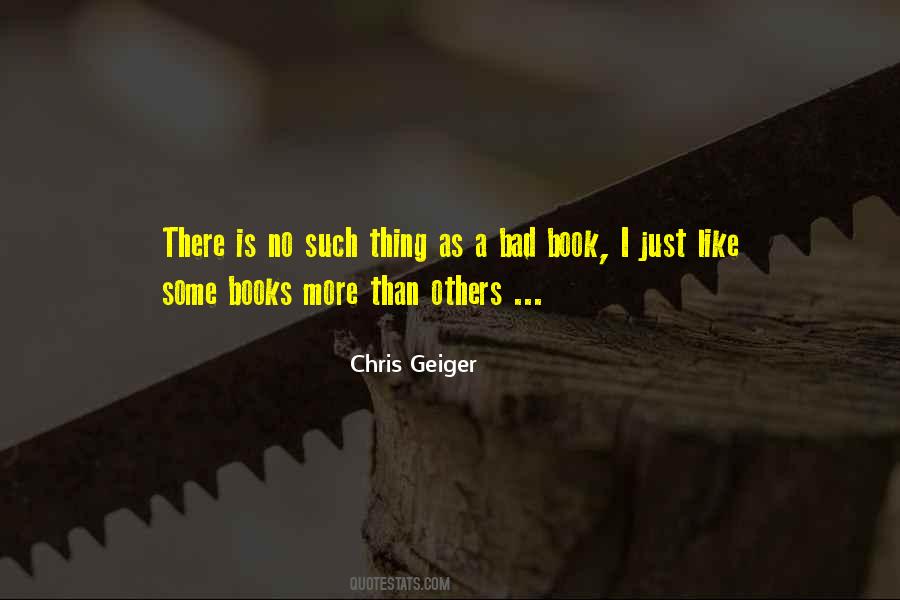 Chris Geiger Quotes #226690