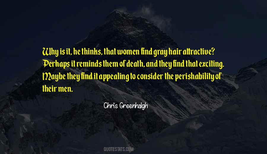 Chris Greenhalgh Quotes #174029