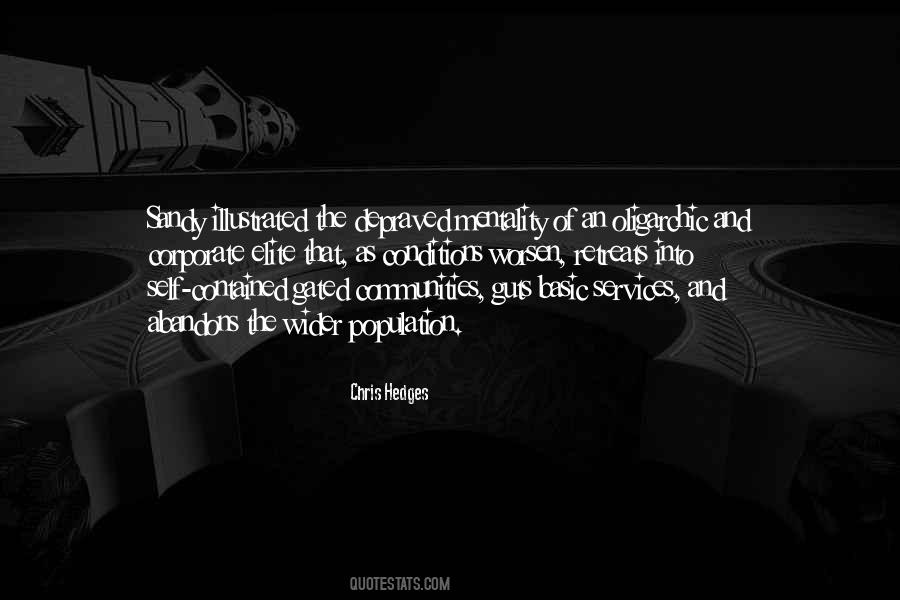 Chris Hedges Quotes #1566926