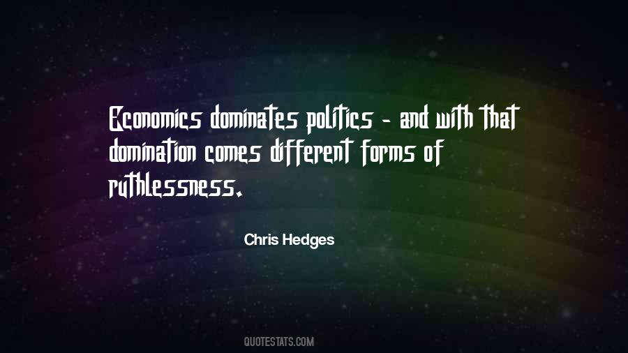 Chris Hedges Quotes #1629084