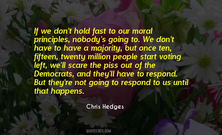 Chris Hedges Quotes #461165