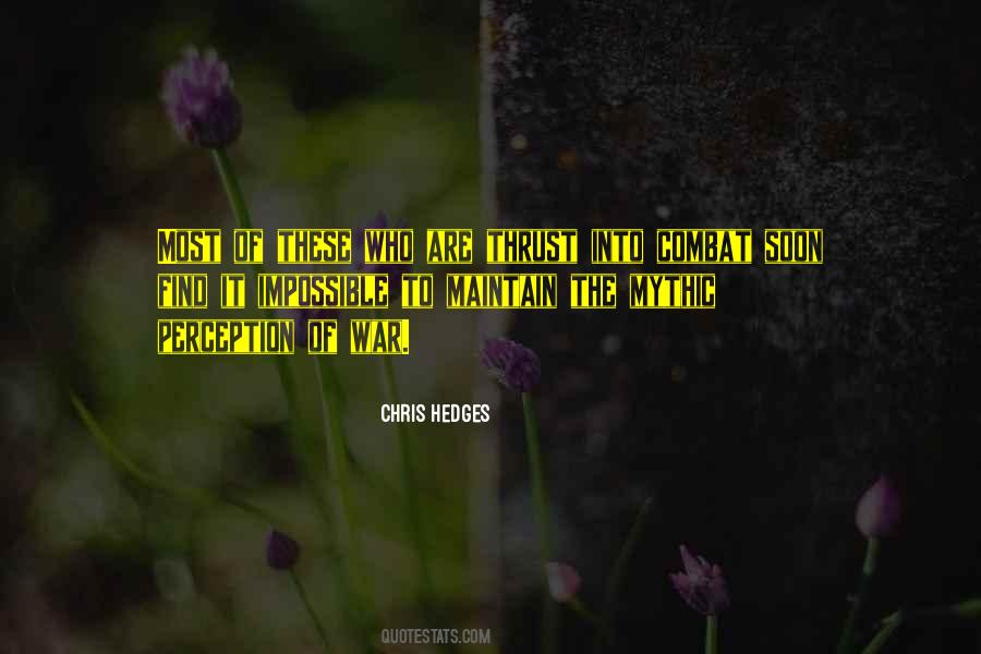 Chris Hedges Quotes #519333