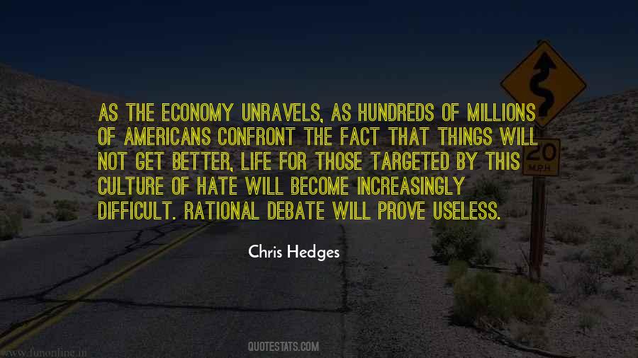 Chris Hedges Quotes #676823