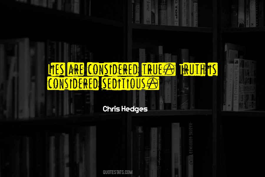 Chris Hedges Quotes #902255
