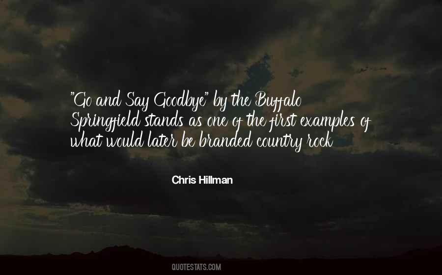 Chris Hillman Quotes #34593