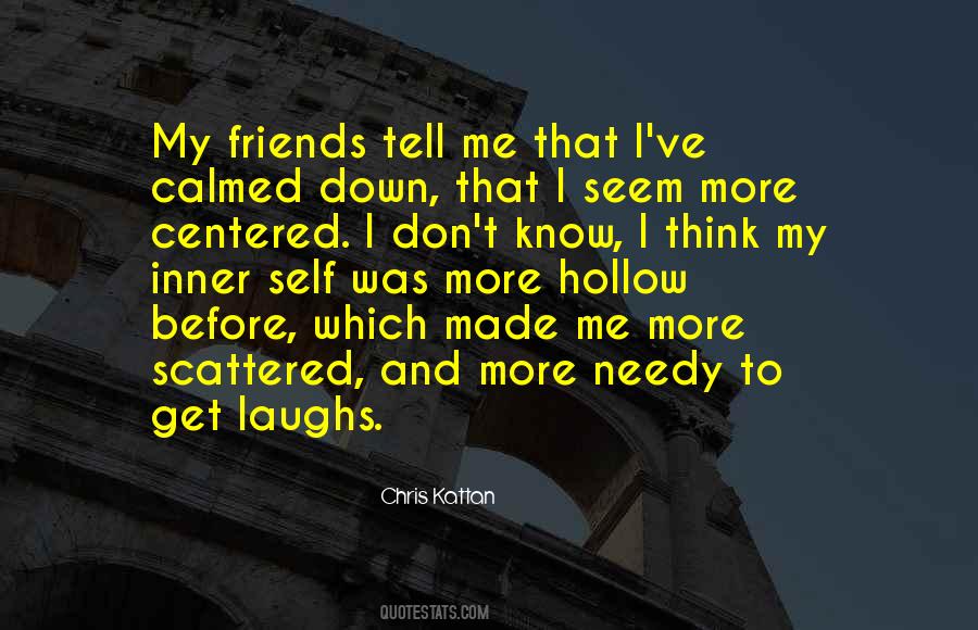 Chris Kattan Quotes #1296594