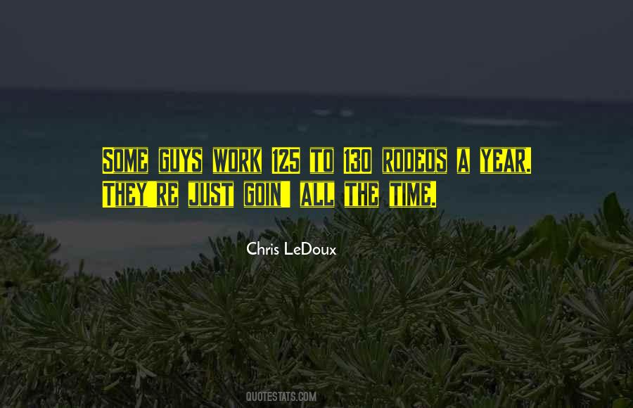 Chris Ledoux Quotes #1339129